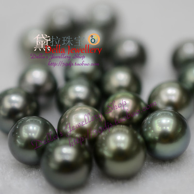 【裸珠】9-10-11-12-13mm正圆|强光|孔雀绿|大溪地天然海水珍珠